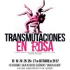 Transmutaciones en Rosa
